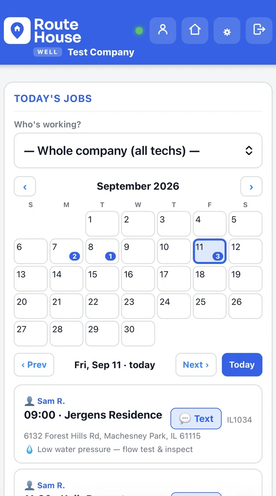 RouteHouse Wells & Pumps today's jobs screen with a month calendar and scheduled well calls showing the tech, time, address, property ID and the reported problem, each with a Text button