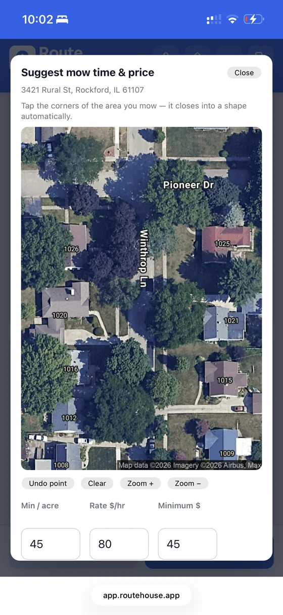 RouteHouse Lawn suggest mow time and price screen — tap the corners of the mow area on a satellite map, with minutes per acre, hourly rate and job minimum fields below